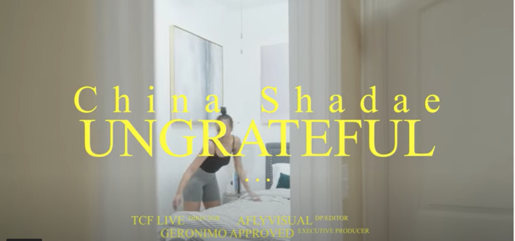 New Video: China Shadae – Ungrateful | @chinashadae￼￼