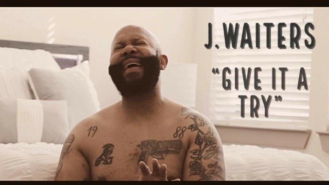Dallas R&B Singer J.Waiters Delivers “Give It A Try” Visuals