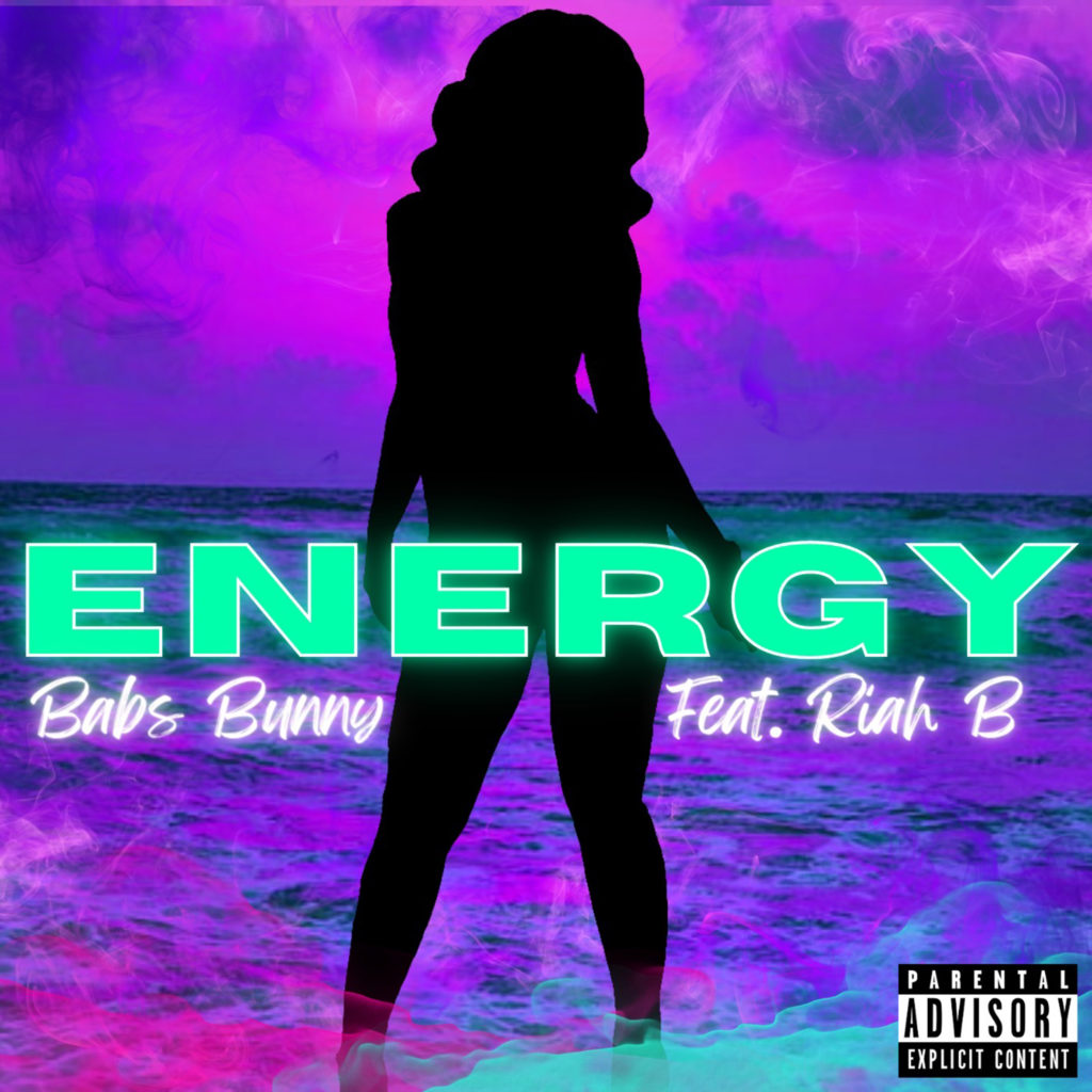 New Music: Babs Bunny feat. Riah B – “Energy”