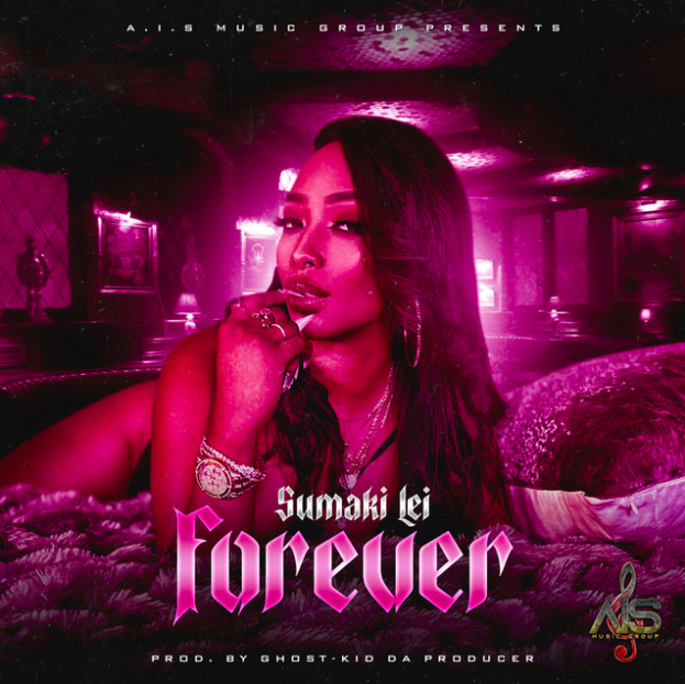 Sumaki Lei Delivers Sexy Vocals In “Forever” x Ghost Da Kid